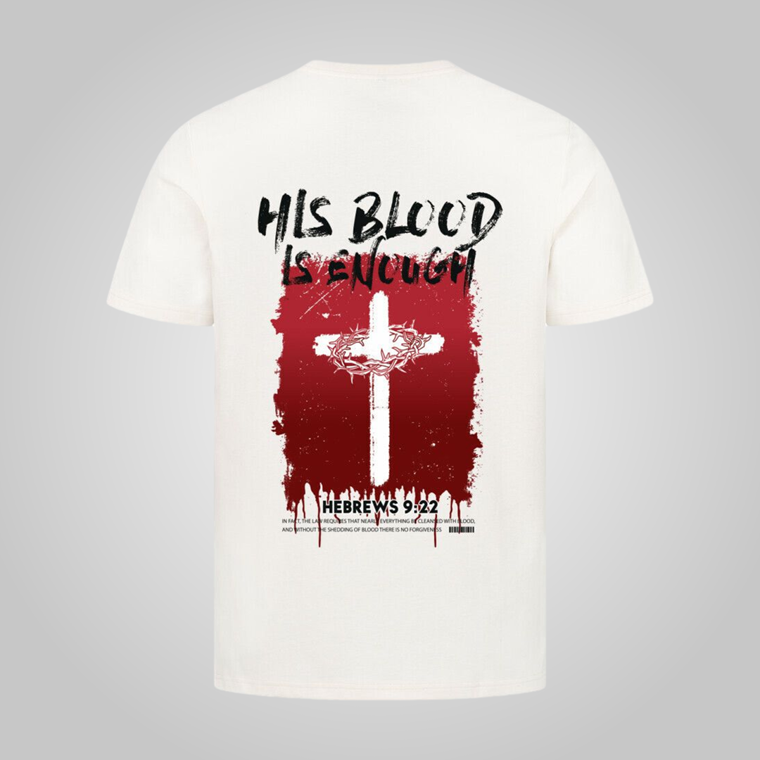 His Blood - Premium T-Shirt