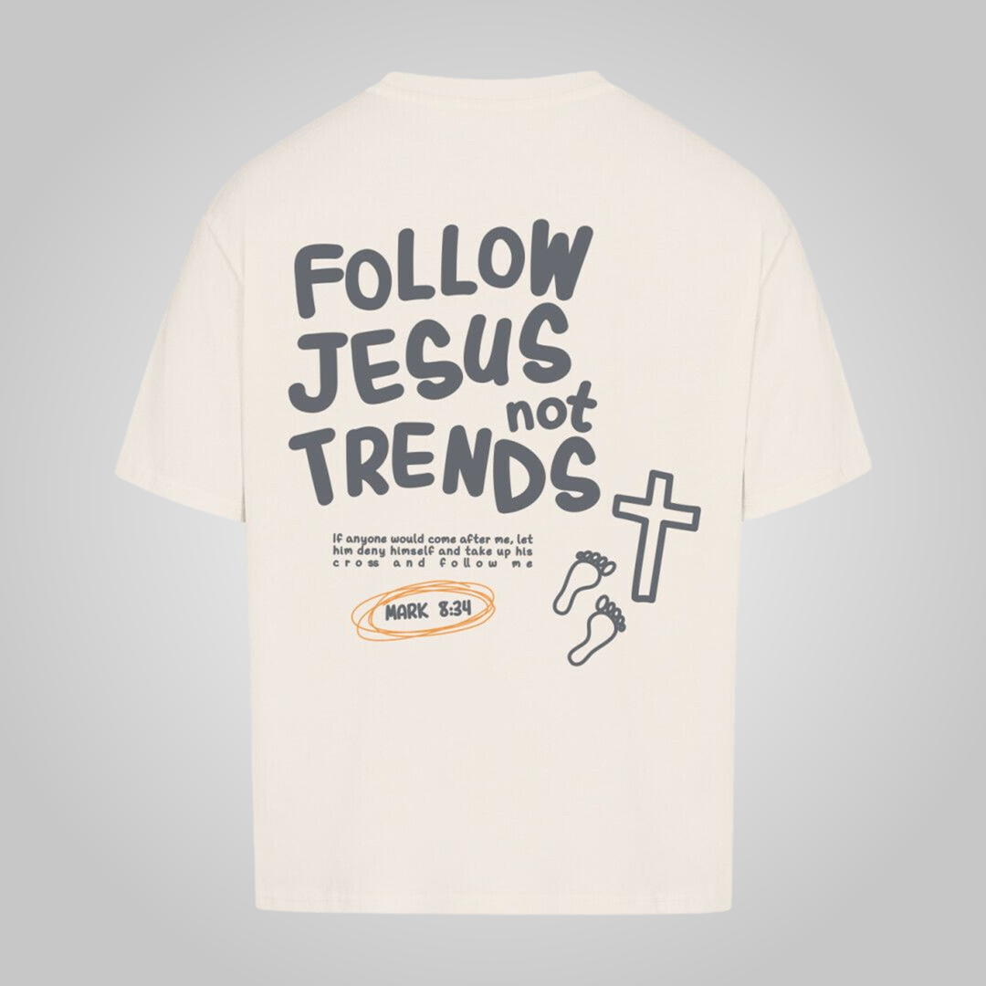 Follow Jesus - Oversized Shirt