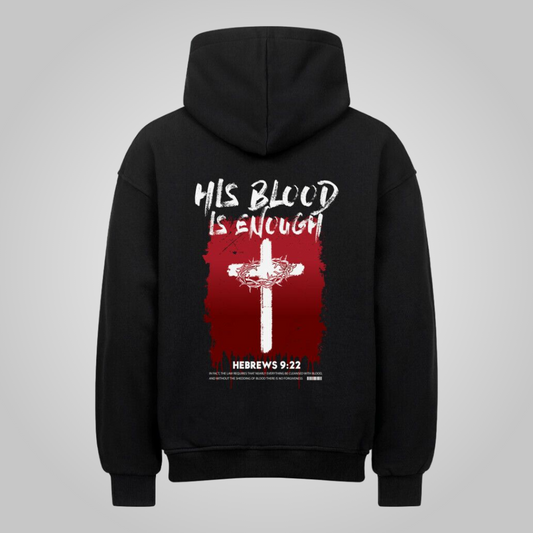 His Blood - Oversized Hoodie