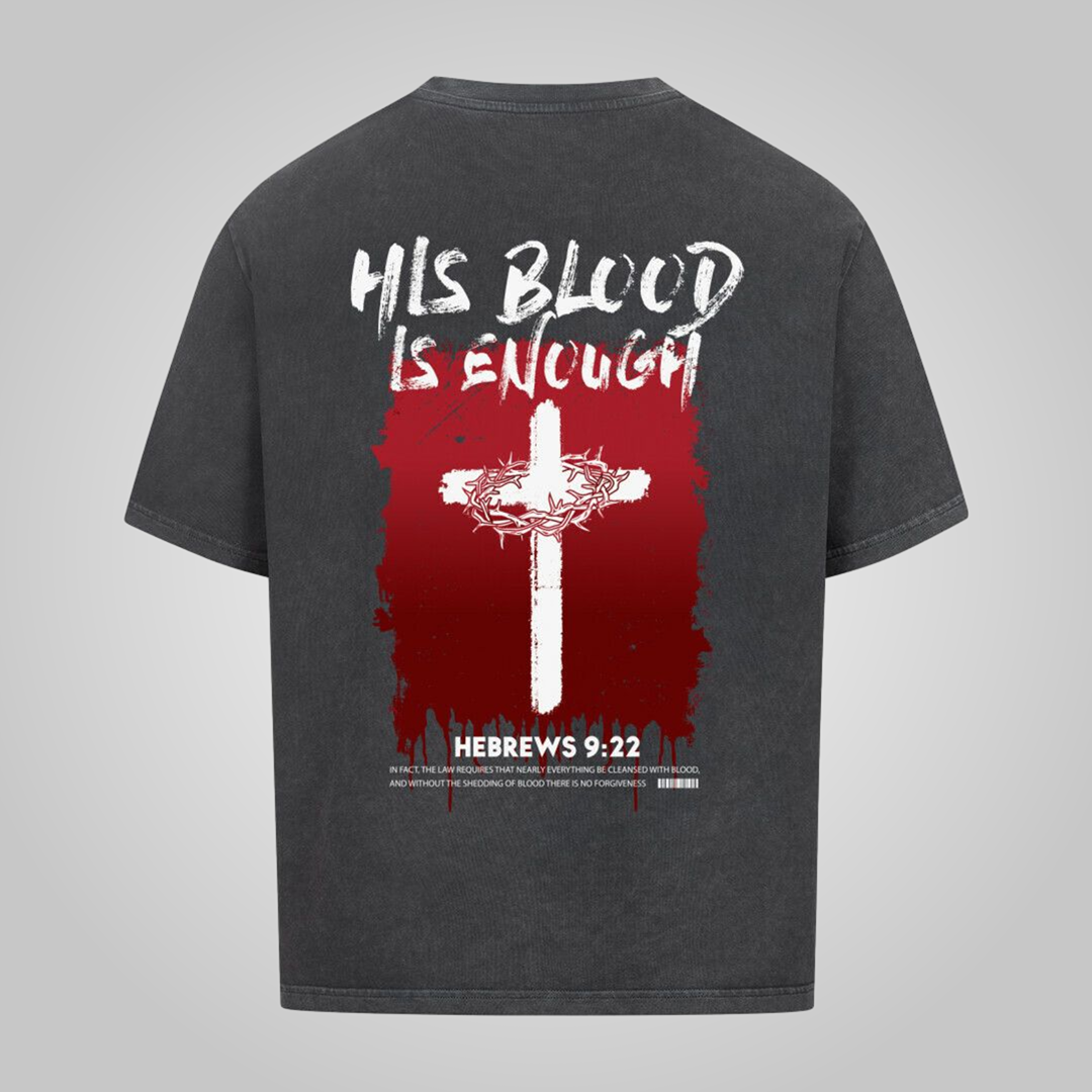 His Blood - Oversized Shirt