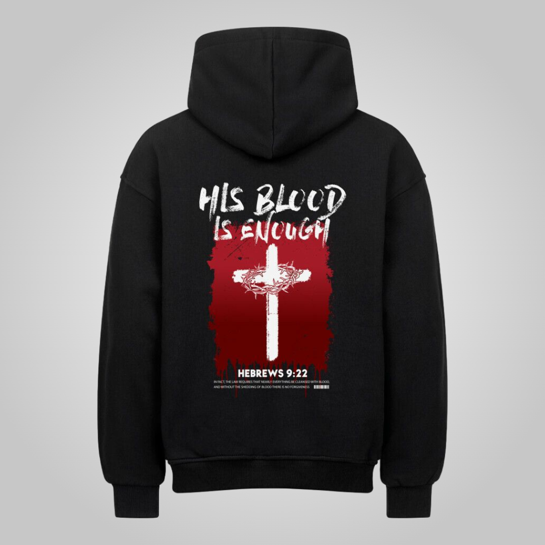 His Blood - Oversized Hoodie